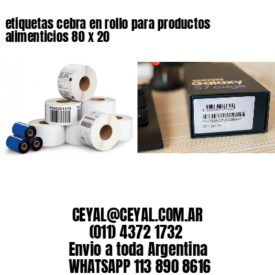 etiquetas cebra en rollo para productos alimenticios 80 x 20