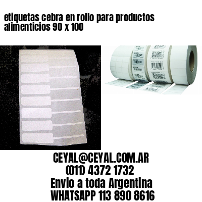etiquetas cebra en rollo para productos alimenticios 90 x 100