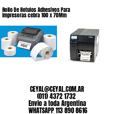 Rollo De Rotulos Adhesivos Para Impresoras cebra 100 x 70Mm