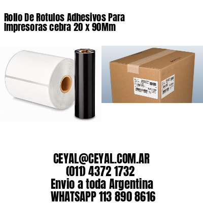 Rollo De Rotulos Adhesivos Para Impresoras cebra 20 x 90Mm