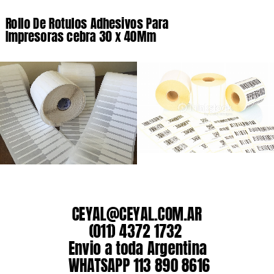 Rollo De Rotulos Adhesivos Para Impresoras cebra 30 x 40Mm