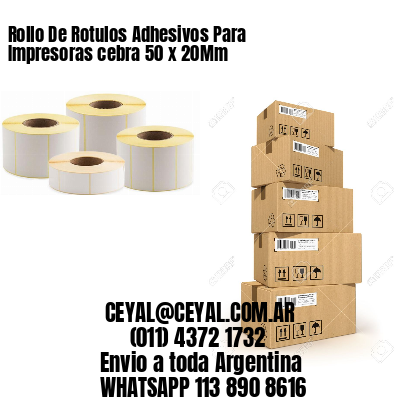 Rollo De Rotulos Adhesivos Para Impresoras cebra 50 x 20Mm