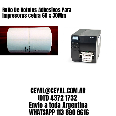 Rollo De Rotulos Adhesivos Para Impresoras cebra 60 x 30Mm