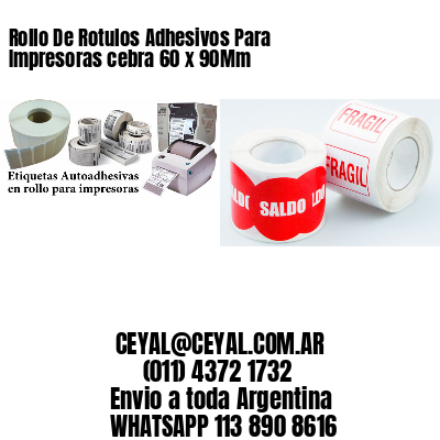 Rollo De Rotulos Adhesivos Para Impresoras cebra 60 x 90Mm
