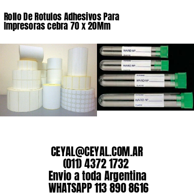 Rollo De Rotulos Adhesivos Para Impresoras cebra 70 x 20Mm