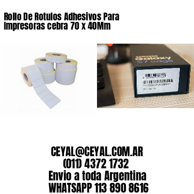 Rollo De Rotulos Adhesivos Para Impresoras cebra 70 x 40Mm