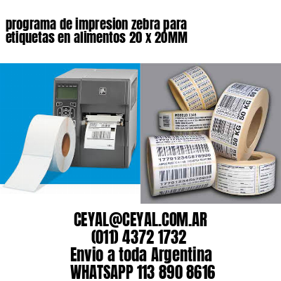 programa de impresion zebra para etiquetas en alimentos 20 x 20MM