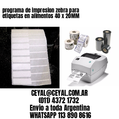 programa de impresion zebra para etiquetas en alimentos 40 x 20MM