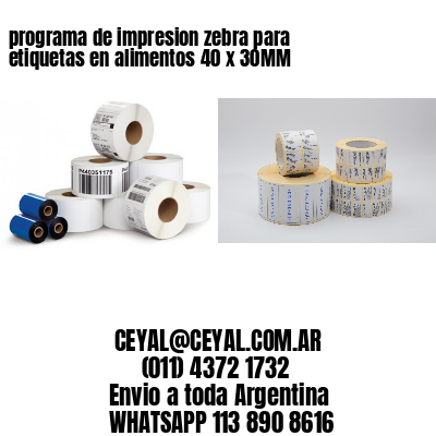 programa de impresion zebra para etiquetas en alimentos 40 x 30MM