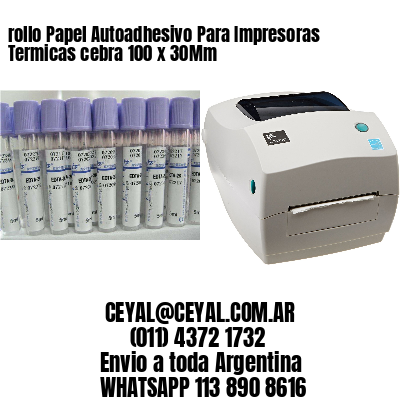 rollo Papel Autoadhesivo Para Impresoras Termicas cebra 100 x 30Mm