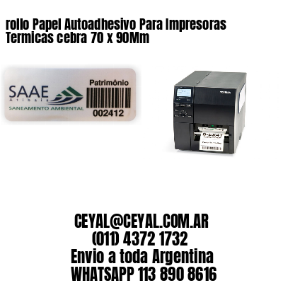 rollo Papel Autoadhesivo Para Impresoras Termicas cebra 70 x 90Mm