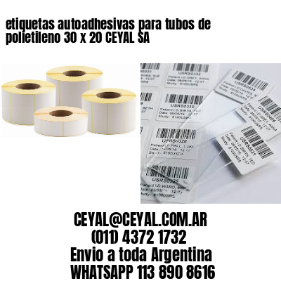 etiquetas autoadhesivas para tubos de polietileno 30 x 20 CEYAL SA