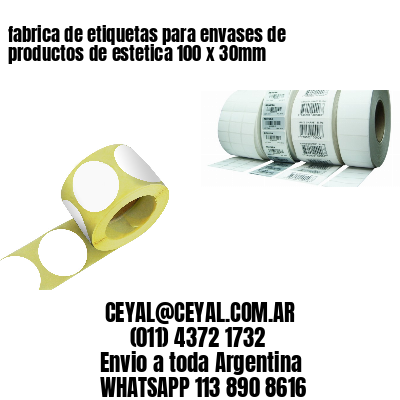 fabrica de etiquetas para envases de productos de estetica 100 x 30mm