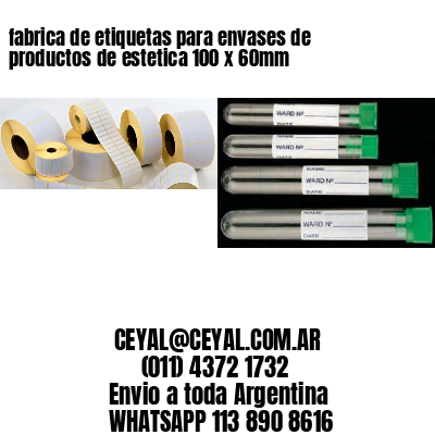 fabrica de etiquetas para envases de productos de estetica 100 x 60mm