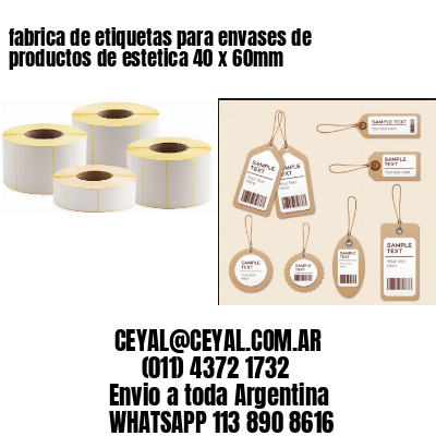 fabrica de etiquetas para envases de productos de estetica 40 x 60mm