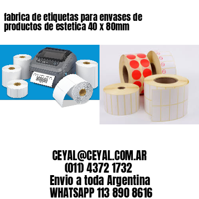 fabrica de etiquetas para envases de productos de estetica 40 x 80mm