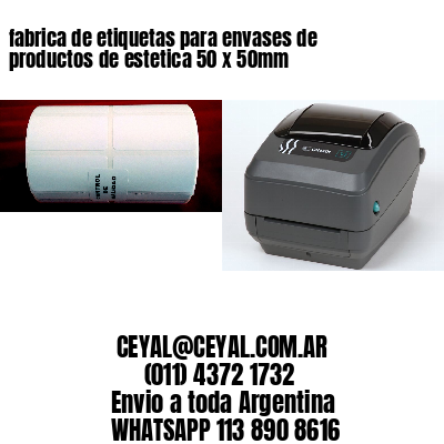 fabrica de etiquetas para envases de productos de estetica 50 x 50mm