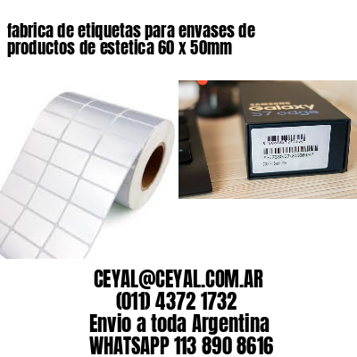 fabrica de etiquetas para envases de productos de estetica 60 x 50mm