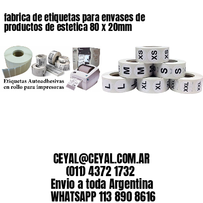 fabrica de etiquetas para envases de productos de estetica 80 x 20mm