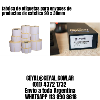 fabrica de etiquetas para envases de productos de estetica 90 x 30mm