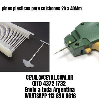 pines plasticos para colchones 20 x 40Mm