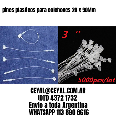 pines plasticos para colchones 20 x 90Mm