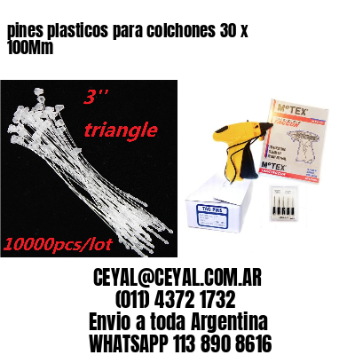 pines plasticos para colchones 30 x 100Mm