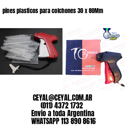 pines plasticos para colchones 30 x 80Mm