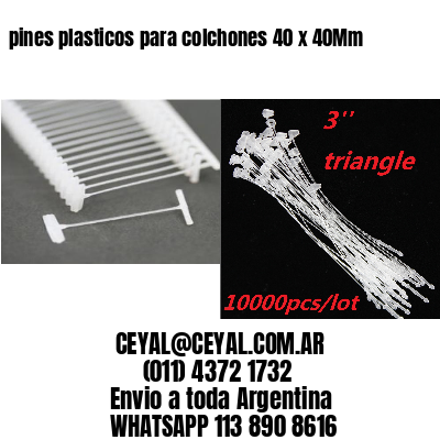 pines plasticos para colchones 40 x 40Mm