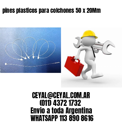 pines plasticos para colchones 50 x 20Mm