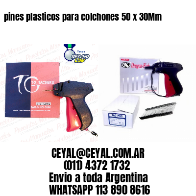 pines plasticos para colchones 50 x 30Mm