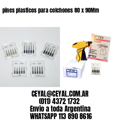 pines plasticos para colchones 80 x 90Mm