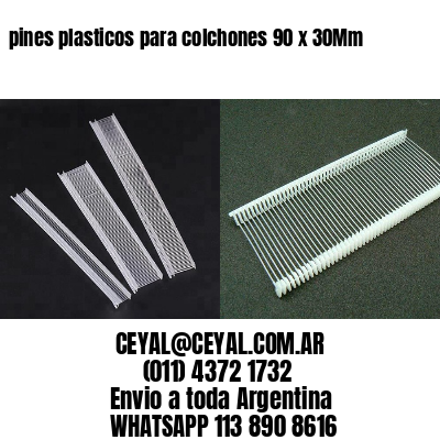 pines plasticos para colchones 90 x 30Mm