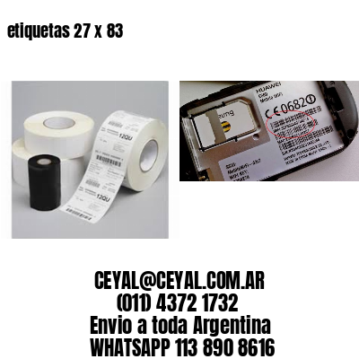 etiquetas 27 x 83
