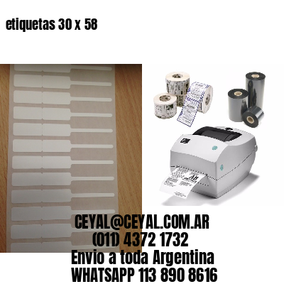 etiquetas 30 x 58