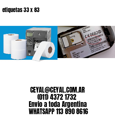 etiquetas 33 x 83