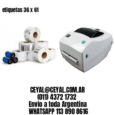 etiquetas 36 x 61