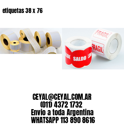etiquetas 38 x 76