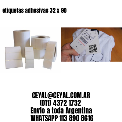 etiquetas adhesivas 32 x 90
