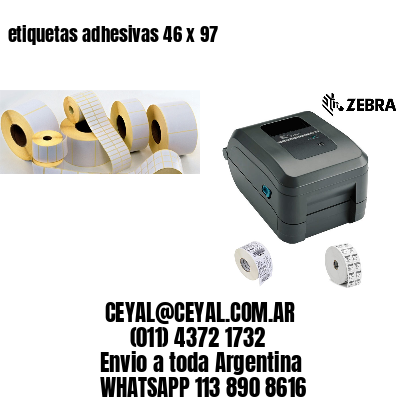etiquetas adhesivas 46 x 97
