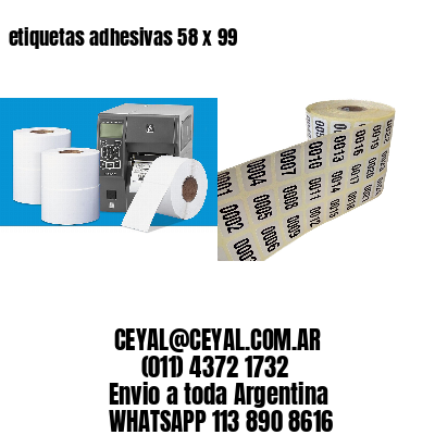 etiquetas adhesivas 58 x 99