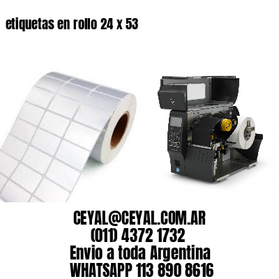 etiquetas en rollo 24 x 53