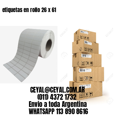 etiquetas en rollo 26 x 61