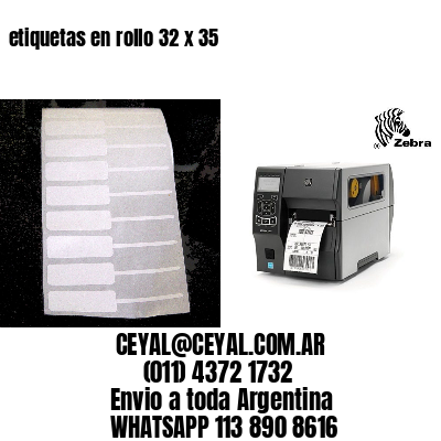 etiquetas en rollo 32 x 35