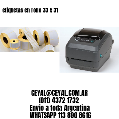 etiquetas en rollo 33 x 31