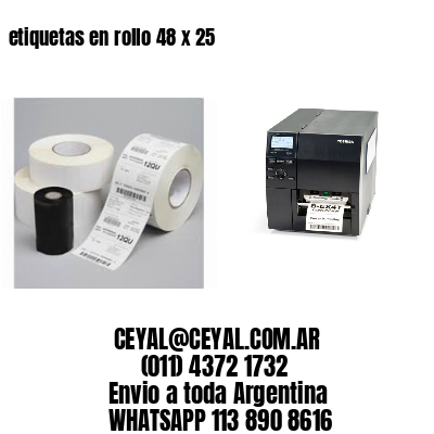 etiquetas en rollo 48 x 25