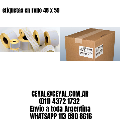 etiquetas en rollo 48 x 59