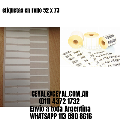 etiquetas en rollo 52 x 73