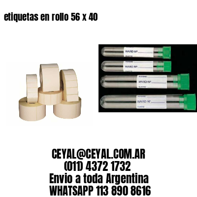 etiquetas en rollo 56 x 40