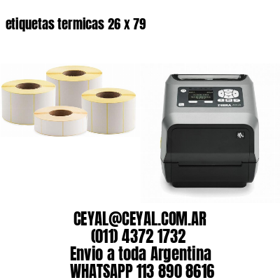 etiquetas termicas 26 x 79